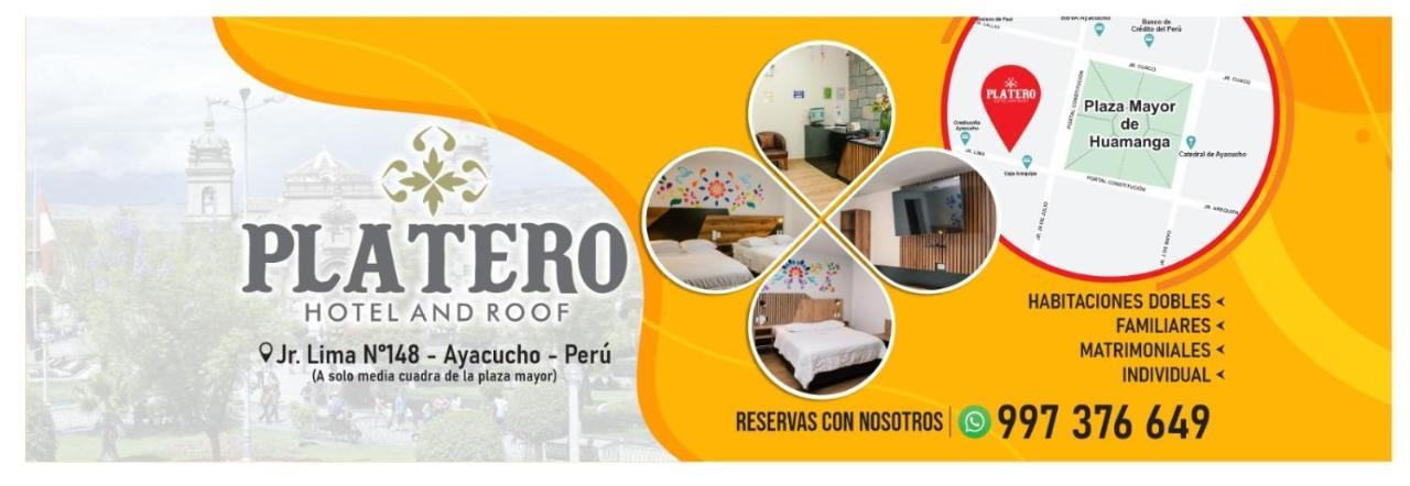 Platero Hotel Аякучо Екстериор снимка